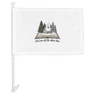 Oh Come Let Us Adore Him Christmas Book Design_1 Car Flag