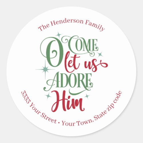 Oh Come Let Us Adore Him Christmas Return Address Classic Round Sticker