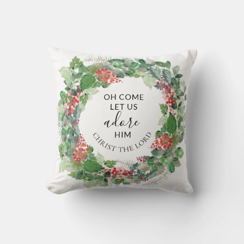 Oh Come Let Us Adore Him Elegant Christmas Wreath Throw Pillow