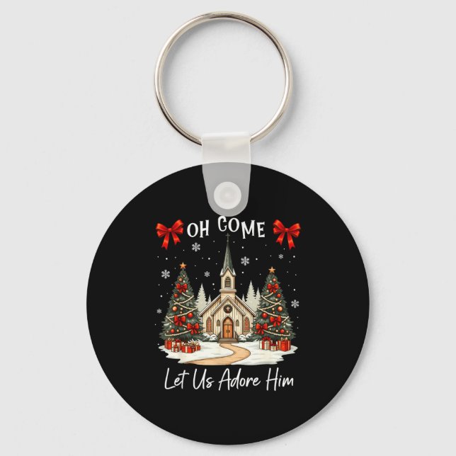 Oh Come Let Us Adore Him Jesus Christmas Xmas Tree Keychain (Front)