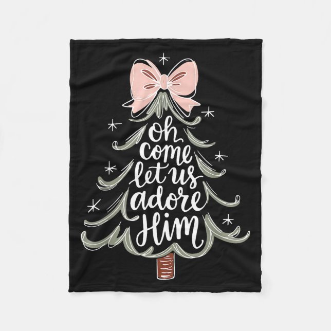 Oh Come Let Us Adore Him Nativity Christmas Tree C Fleece Blanket (Front)