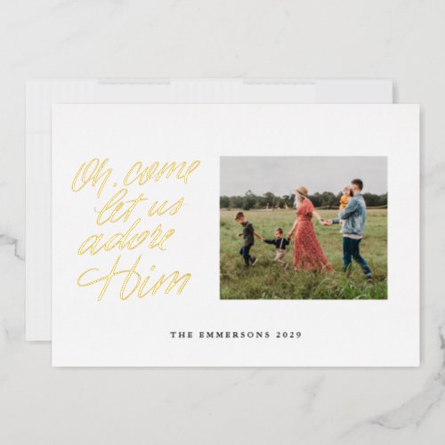 Oh come let us adore him Religious Christmas Foil Holiday Card