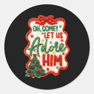 Oh Come Let Us Adore Him Yarn Crochet Nativity Chr Classic Round Sticker
