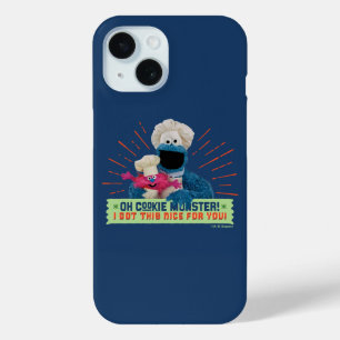 Oh Cookie Monster! I Got This Nice For You iPhone 15 Case