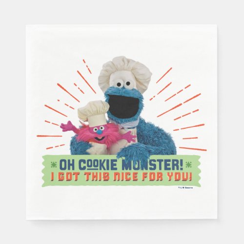 Oh Cookie Monster I Got This Nice For You Napkins