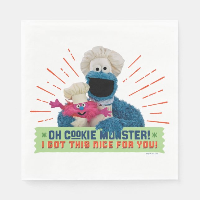 Oh Cookie Monster! I Got This Nice For You Napkins (Front)
