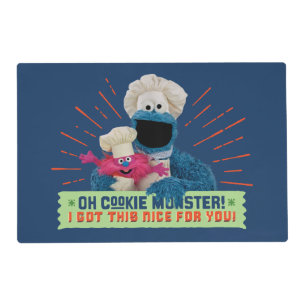 Oh Cookie Monster! I Got This Nice For You Placemat