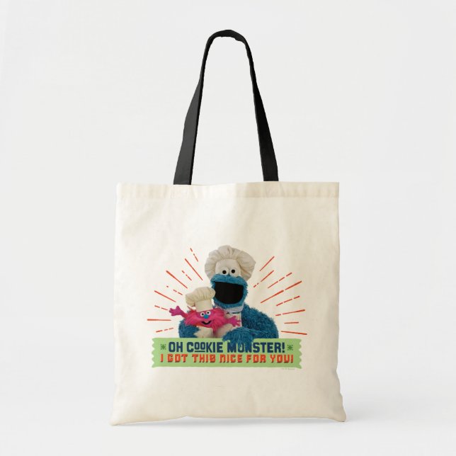 Oh Cookie Monster! I Got This Nice For You Tote Bag (Front)