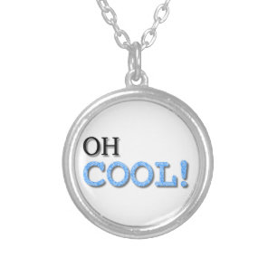Oh Cool Text Silver Plated Necklace