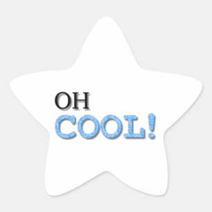 Oh Cool Text Star Sticker