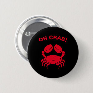 Oh Crab Funny Marine Life Sea Animal Crabby Pun Button