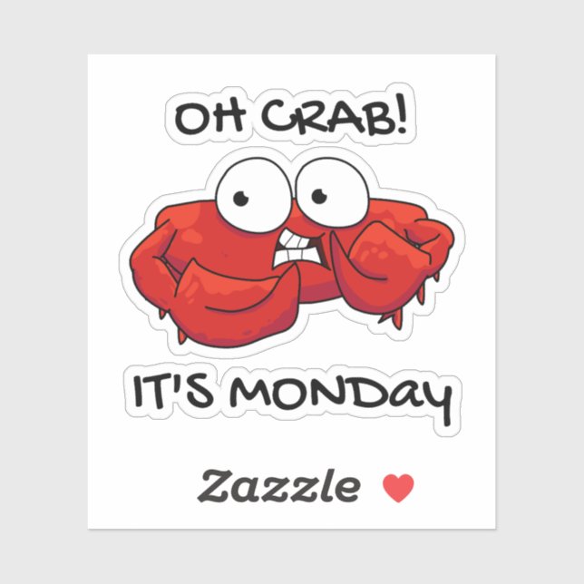Oh Crab It's Monday  Sticker (Sheet)