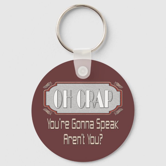 Oh Crap Keychain (Front)