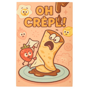 Oh Crêpe! – Funny Breakfast Pun Cartoon Metal Print