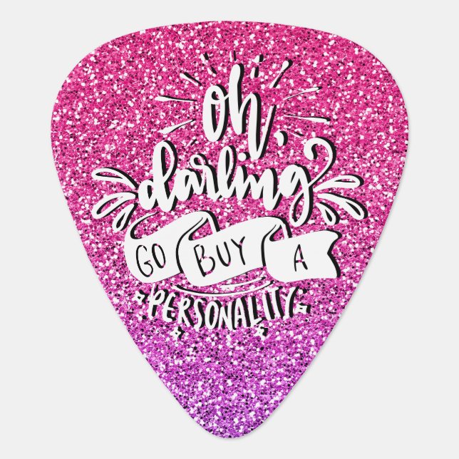 OH DARLING GO BUY A PERSONALITY GLITTER TYPOGRAPHY GUITAR PICK (Front)
