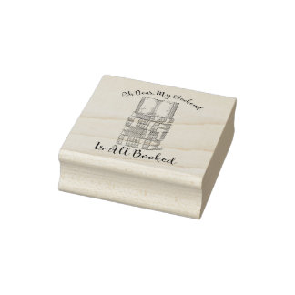 Oh Dear, My Weekend Is Booked Rubber Stamp