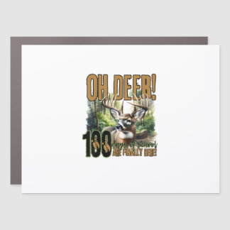Oh Deer 100 Days Of School Deer Hunting Celebratio Car Magnet