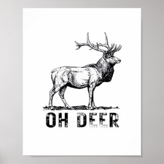 Oh Deer Bold Graphic Expression Poster