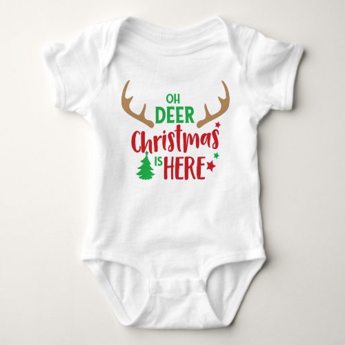 Oh Deer Christmas Is Here Christmas Tree Antlers Baby Bodysuit