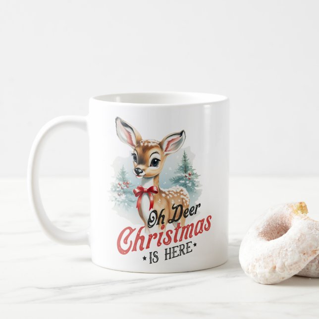 Oh Deer Christmas is Here - Festive Holiday Coffee Mug (With Donut)