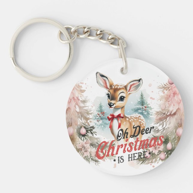 Oh Deer Christmas is here Keychain (Front)
