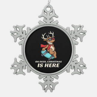 Oh Deer Christmas Is Here Skateboarding Deer Graph Snowflake Pewter Christmas Ornament