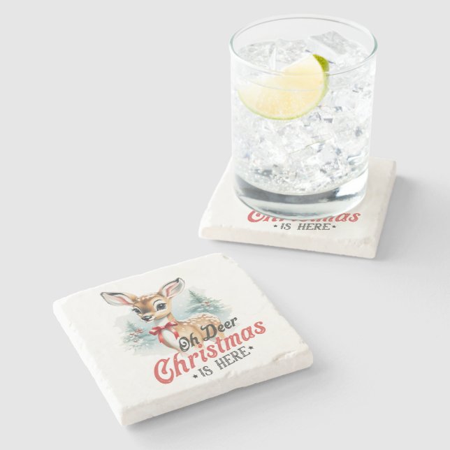 Oh Deer Christmas is here Stone Coaster (Side)