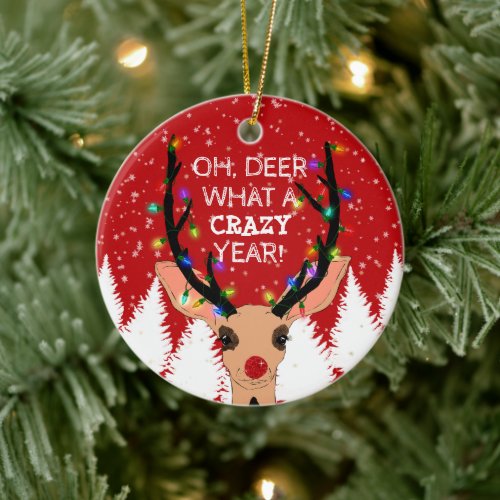 Oh Deer Crazy Year Reindeer Lights Christmas Snowy Ceramic Ornament