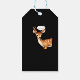 Oh Deer Cute Punny Deer Saying Whimsical Quote Gift Tags