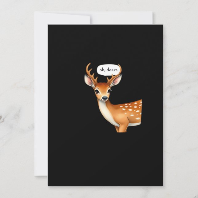 Oh Deer Cute Punny Deer Saying Whimsical Quote Holiday Card (Front)