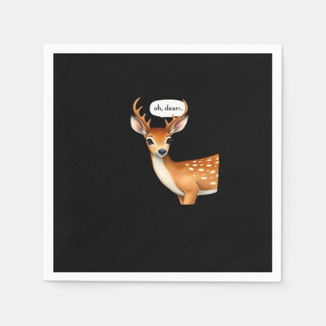 Oh Deer Cute Punny Deer Saying Whimsical Quote Napkins (Front)