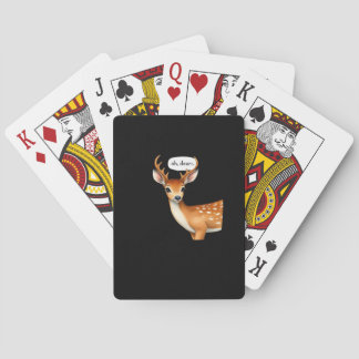 Oh Deer Cute Punny Deer Saying Whimsical Quote Poker Cards