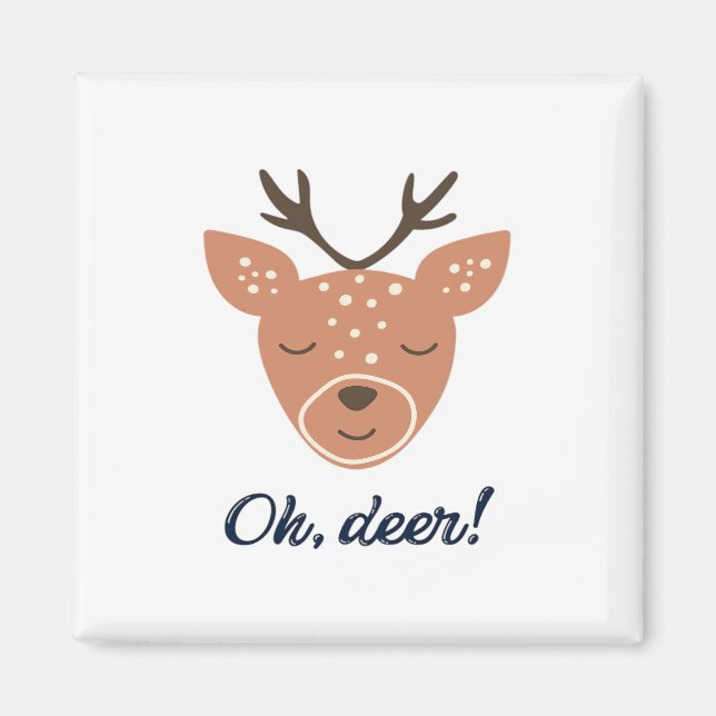 Oh Deer Deer Love Save The Deer Creative Design  Magnet (Front)