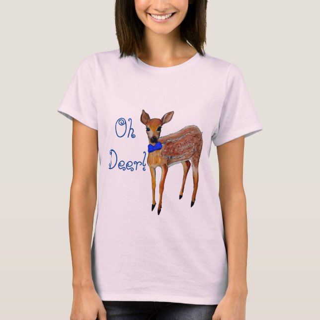 "Oh Deer" fawn shirt (Front)