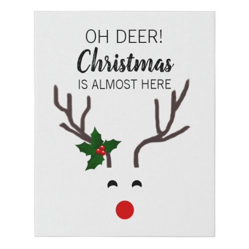 Oh Deer Funny Christmas Reindeer Quote Faux Canvas Print