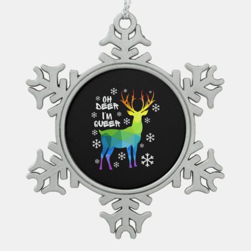 Oh Deer IM Queer Funny Lgbt Gay Lesbian Christmas Snowflake Pewter Christmas Ornament
