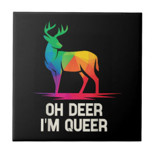 Oh Deer Im Queer LGBT Ceramic Tile