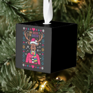 Oh Deer I'm Queer LGBT LGBTQ Gay Pride Ugly Xmas Cube Ornament