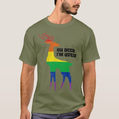 Oh Deer Im Queer LGBT Rainbow Gay Pride T_Shirt