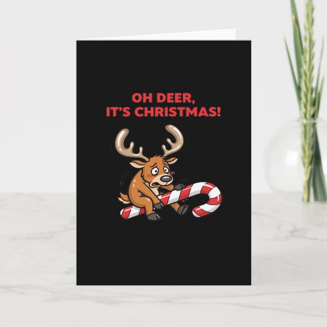 Oh Deer Its Christmas Stressed Reindeer With Sweet Card (Front)