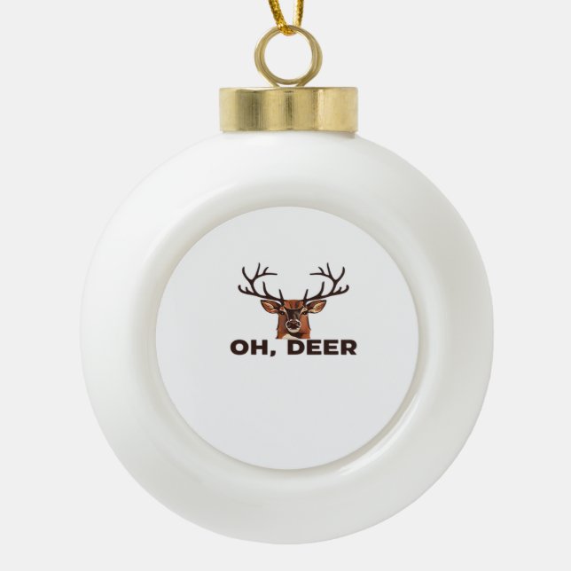 Oh Deer Modern Clean Design  Ceramic Ball Christmas Ornament (Front)
