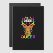 Oh Deer Queer Funny LGBTQ Pride Awareness  (Front/Back)