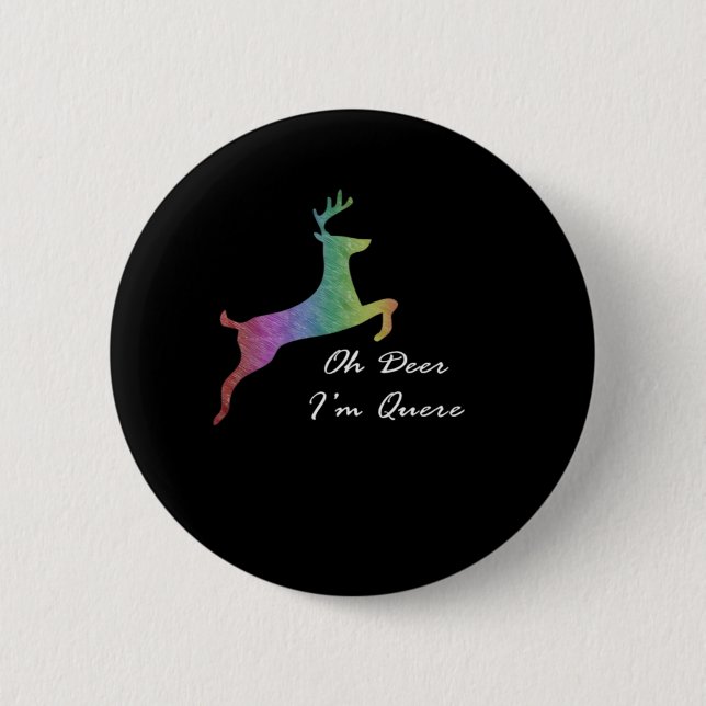 Oh Deer Queer Funny Pun LGBT Pride Celebration  Button (Front)