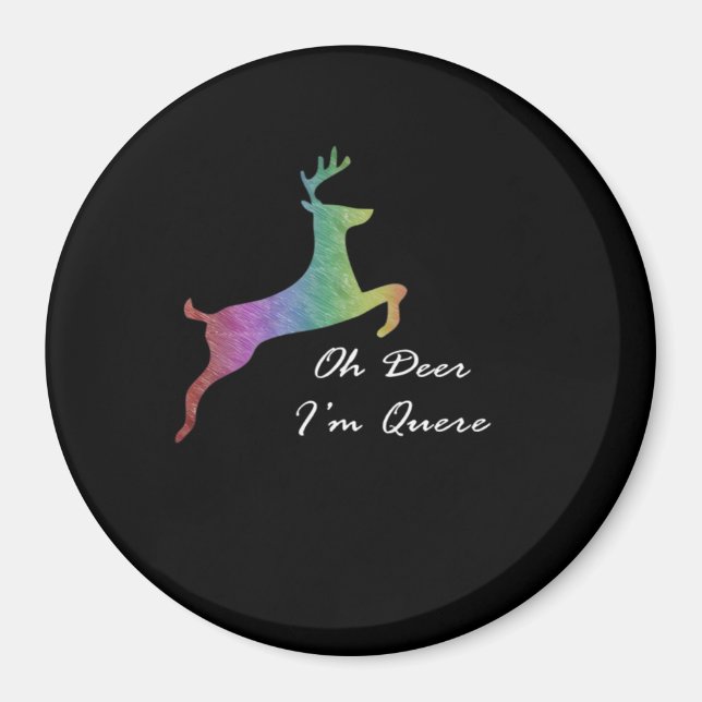 Oh Deer Queer Funny Pun LGBT Pride Celebration  Magnet (Front)