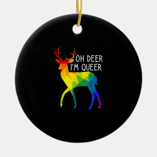 Oh Deer Queer LGBTQ Pride Celebration Month Ceramic Ornament (Front)