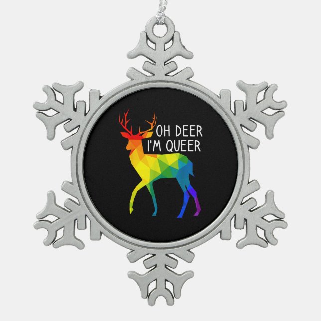 Oh Deer Queer LGBTQ Pride Celebration Month  Snowflake Pewter Christmas Ornament (Front)