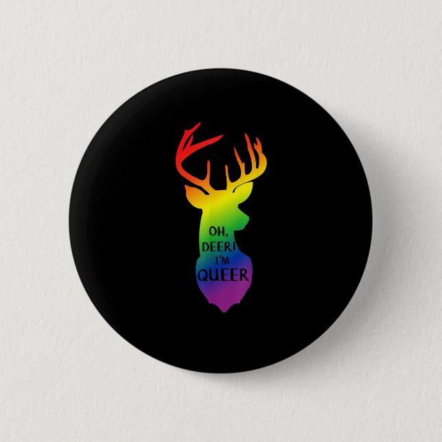 Oh Deer Queer Pride Celebration Funny LGBT Gift  Button (Front)
