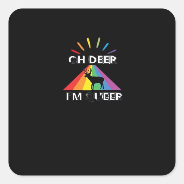 Oh Deer Queer Trendy Aesthetic Design  Square Sticker (Front)