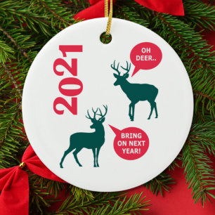 Oh Deer Reindeer Christmas Holiday Fun Ceramic Ornament