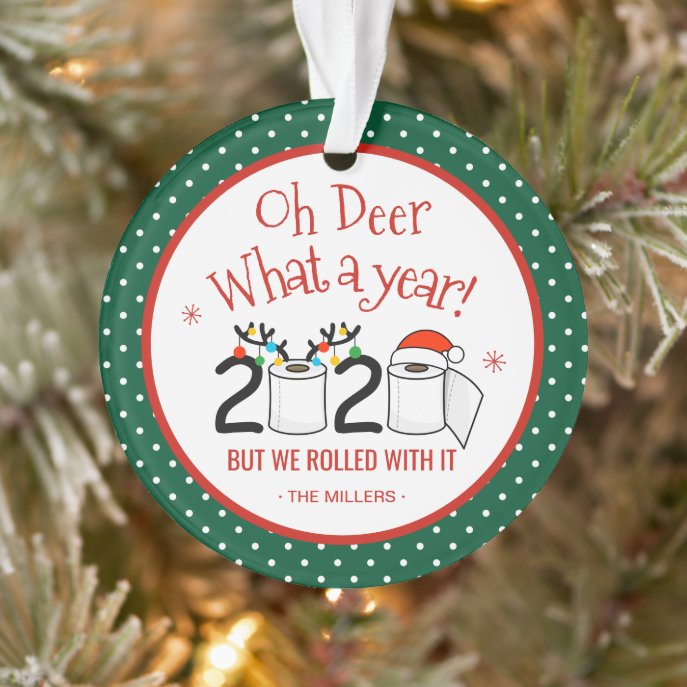 Oh Deer What A Year 2020 Funny Toilet Paper Rolls Ornament